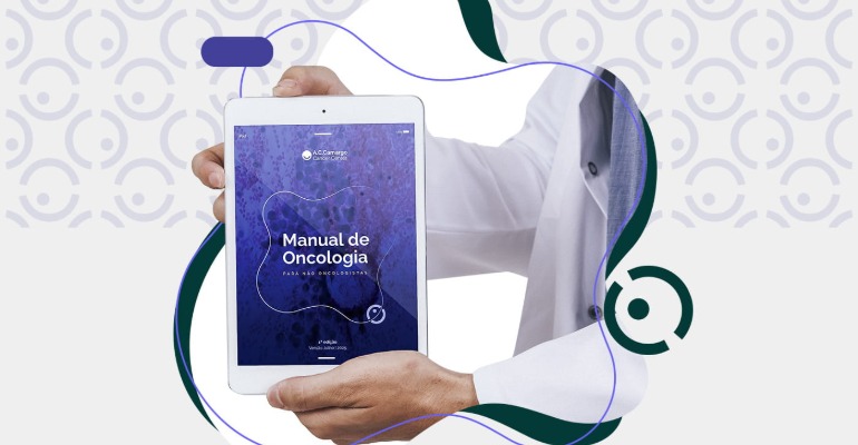 Manual de Oncologia para Não Oncologistas: conhecimento acessível para transformar o cuidado